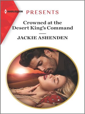 cover image of Crowned at the Desert King's Command
